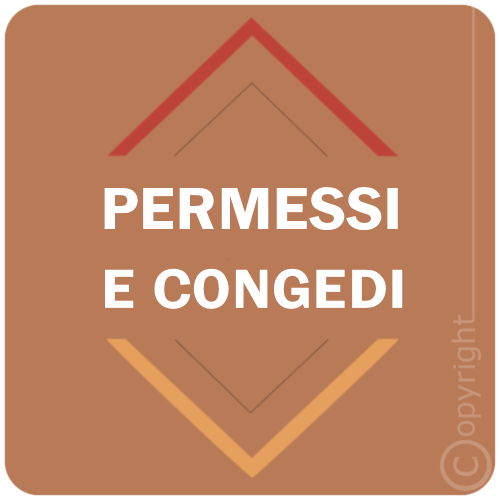 PERMESSI E CONGEDI